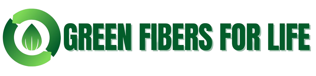 Green fibers for life